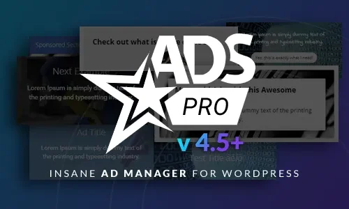 Ads Pro Plugin 4.95 - Multi-Purpose WordPress Advertising Manager