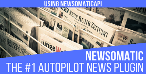 Newsomatic 3.3.3 – Automatic News Post Generator Plugin for WordPress