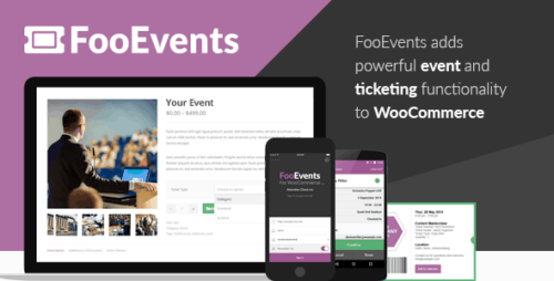 FooEvents for WooCommerce 1.19.43 + Addons - Sell Tickets and Manage Events