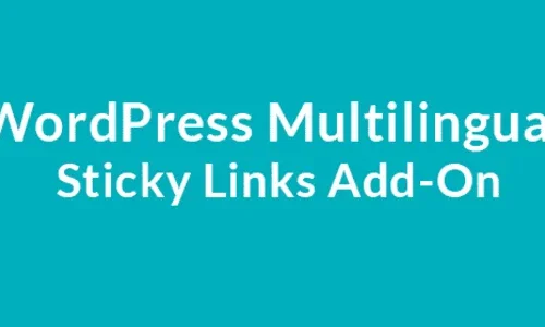 WordPress Multilingual Sticky Links Add-On 1.5.4