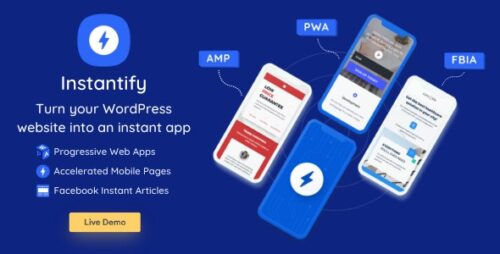 Instantify 7.6 - PWA & Google AMP & Facebook IA for WordPress