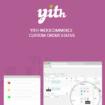 YITH WooCommerce Custom Order Status Premium 1.31.0