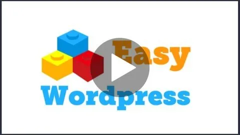 [Free Download] Easy WordPress course: build your first WordPress website!