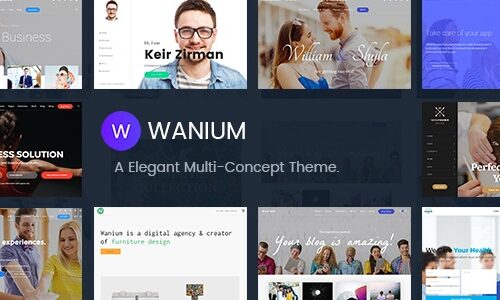 Wanium 1.7.5 - A Elegant Multi-Concept Theme