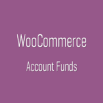 WooCommerce Account Funds 3.0.1