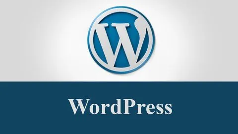 [Free Courses] Learn Complete WordPress for Building a Professional Sites