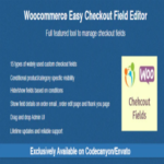 Woocommerce Easy Checkout Field Editor 3.6.0