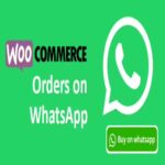 Woocommerce Orders on WhatsApp 1.1.2