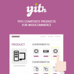 YITH WooCommerce Composite-Products Premium 1.23.0