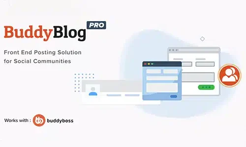 BuddyBlog Pro 1.4.4 - Front-end posting solution for BuddyPress and BuddyBoss platform