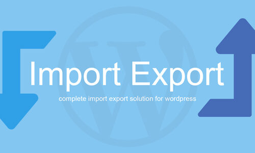 WP Import Export 4.0.15 - Manage WordPress Site Data Between Multiple Sites