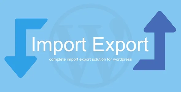 WP Import Export best WordPress data import export plugin download