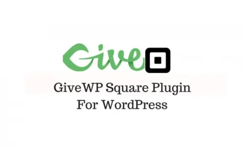 GiveWP Square Gateway 3.0.0