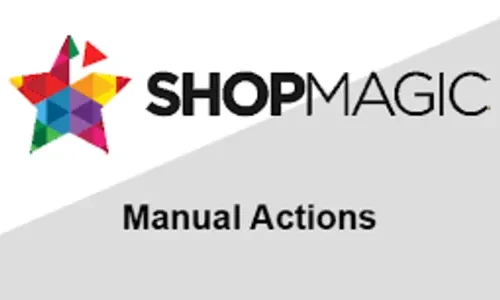 ShopMagic Manual Actions 1.7.25