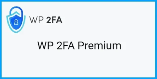 best WP 2FA Premium WordPress plugin download