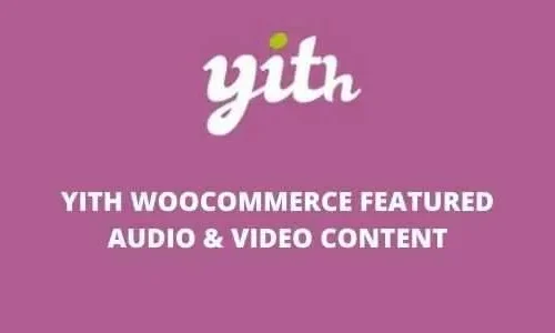 YITH WooCommerece Featured Audio & Video Content 1.52.0