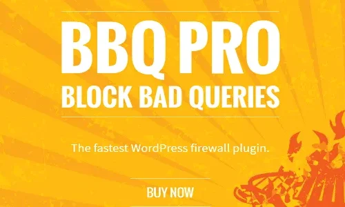BBQ Pro 3.8 – Block Bad Queries | Firewall Plugin for WordPress