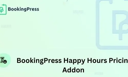 BookingPress Happy Hours Pricing Addon 2.0