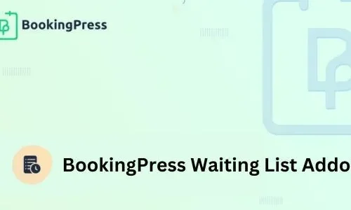 BookingPress Waiting List Addon 1.7