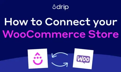 WooCommerce Drip Integration 1.3.3